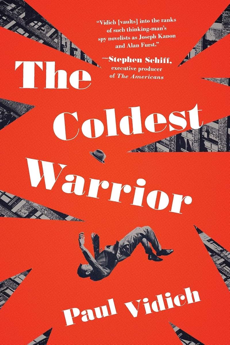 The Coldest Warrior: A Novel