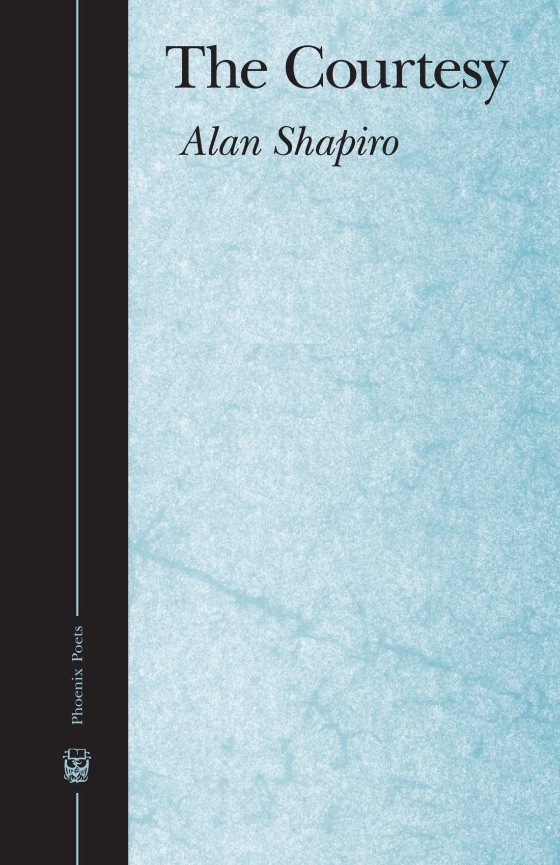 The Courtesy (Phoenix Poets)