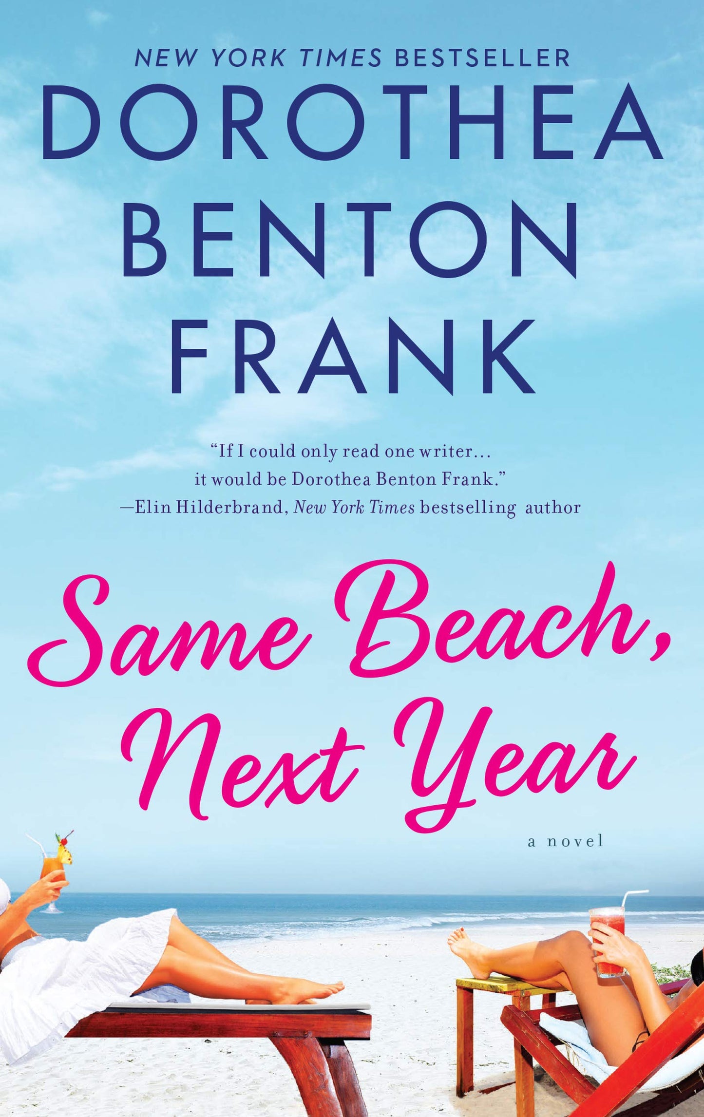 Same Beach, Next Year: A Novel by Frank, Dorothea Benton