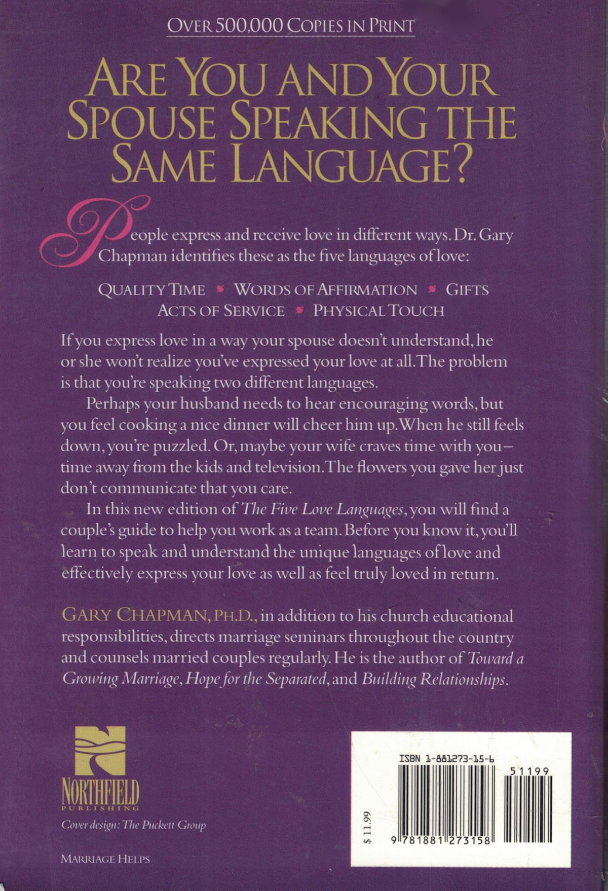 The Five Love Languages: How to Express Heartfelt Commitment to Your Mate