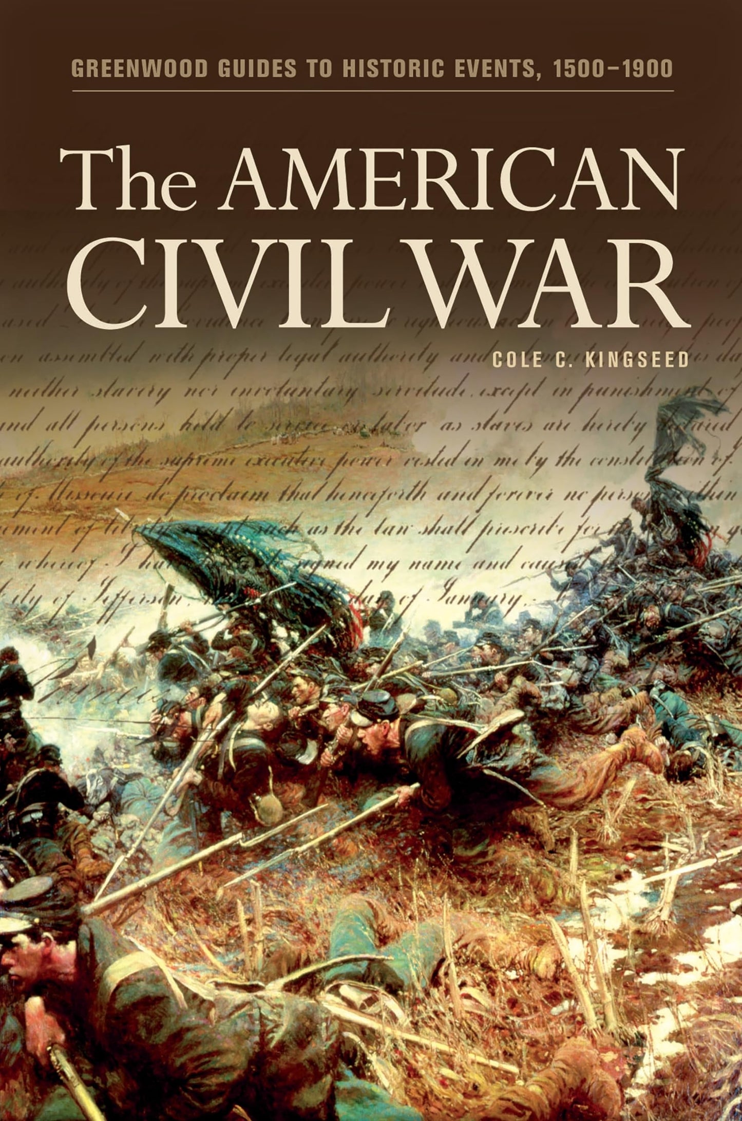 The American Civil War (Greenwood Guides to Historic Events 1500-1900)