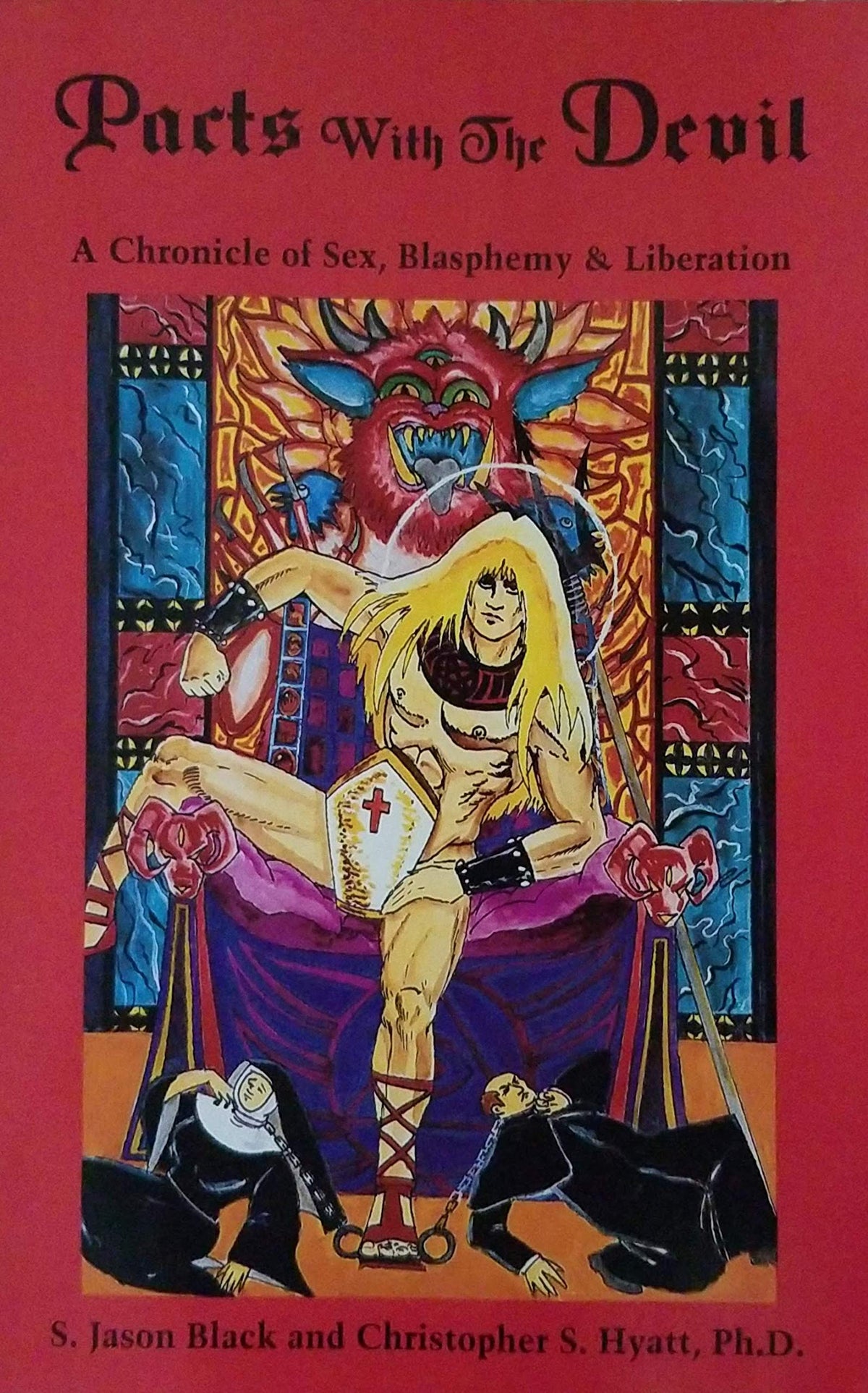 Pacts with the Devil: A Chronicle of Sex, Blasphemy & Liberation