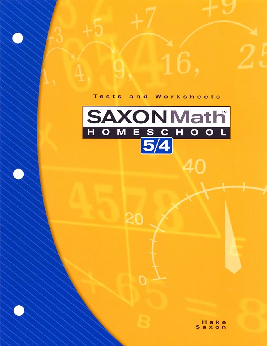 Saxon Math Homeschool 5/4: Tests and Worksheets - 3rd Edition