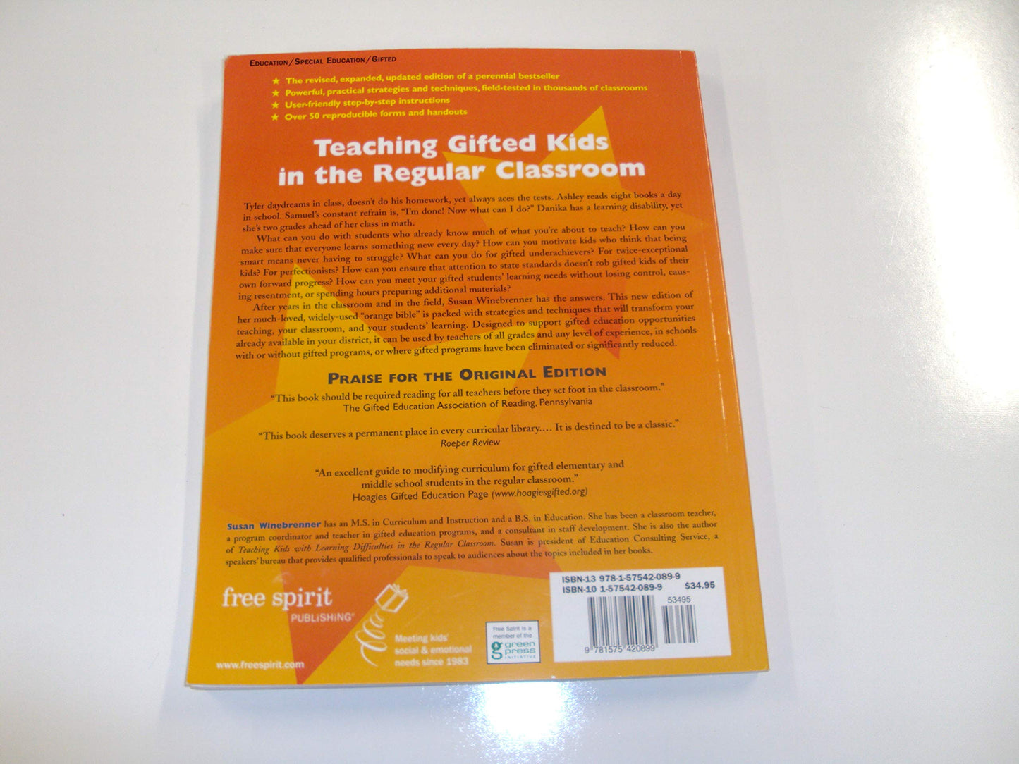 Teaching Gifted Kids in the Regular Classroom: Strategies and Techniques Every Teacher Can Use to Meet the Academic Needs of the Gifted and Talented (Revised and Updated Edition)