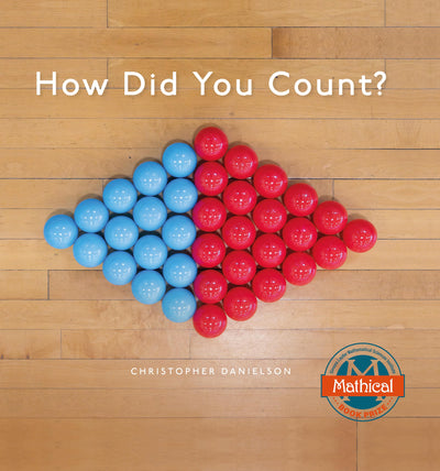 How Did You Count?: Picture Book