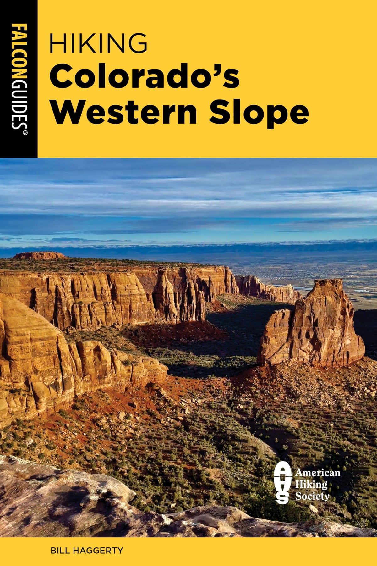 Hiking Colorado's Western Slope (Falcon Guides. Hiking Colorado's Western Slope)