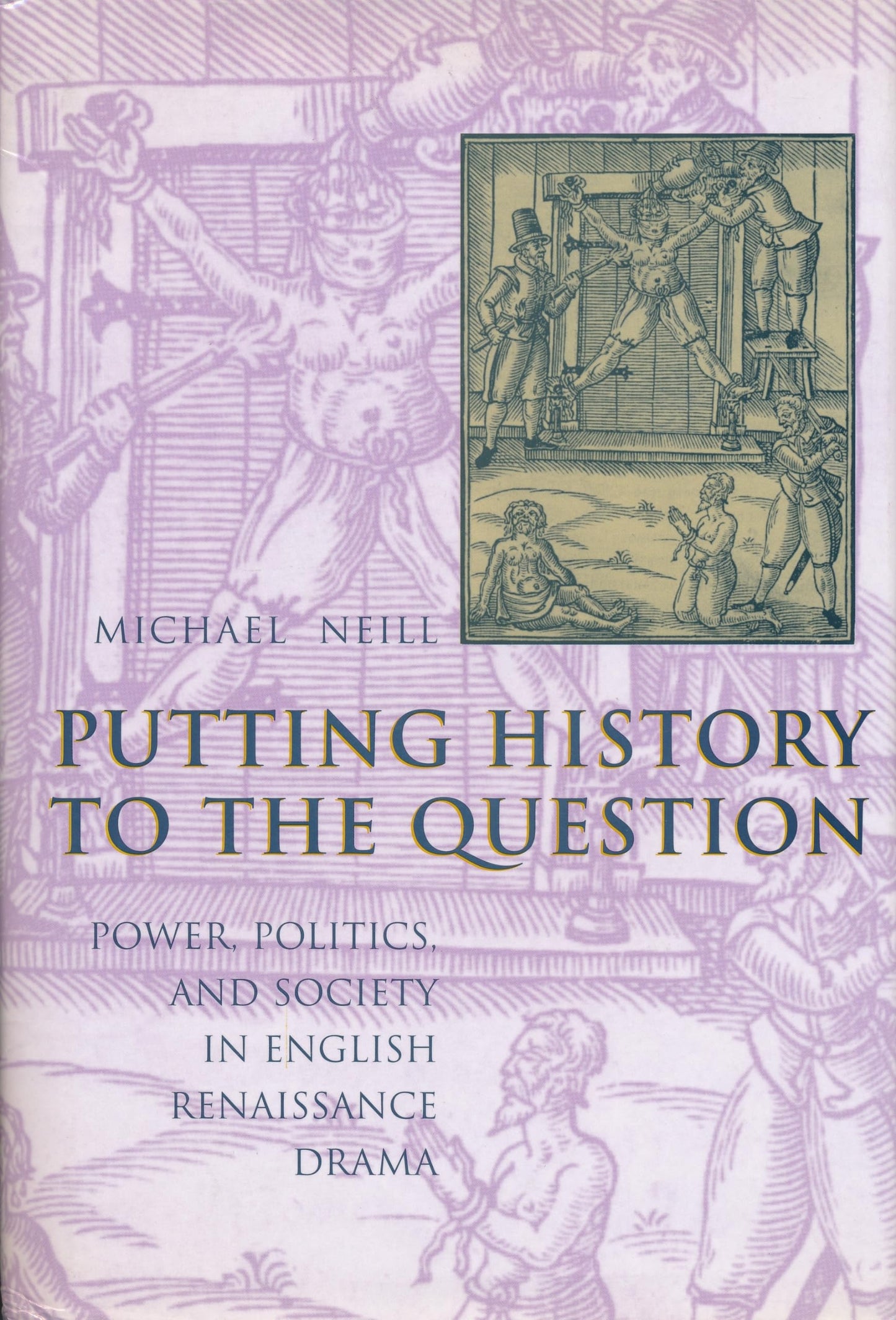 Putting History to the Question