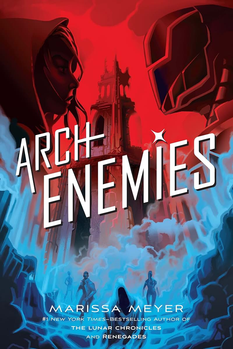 Archenemies (Renegades, 2)
