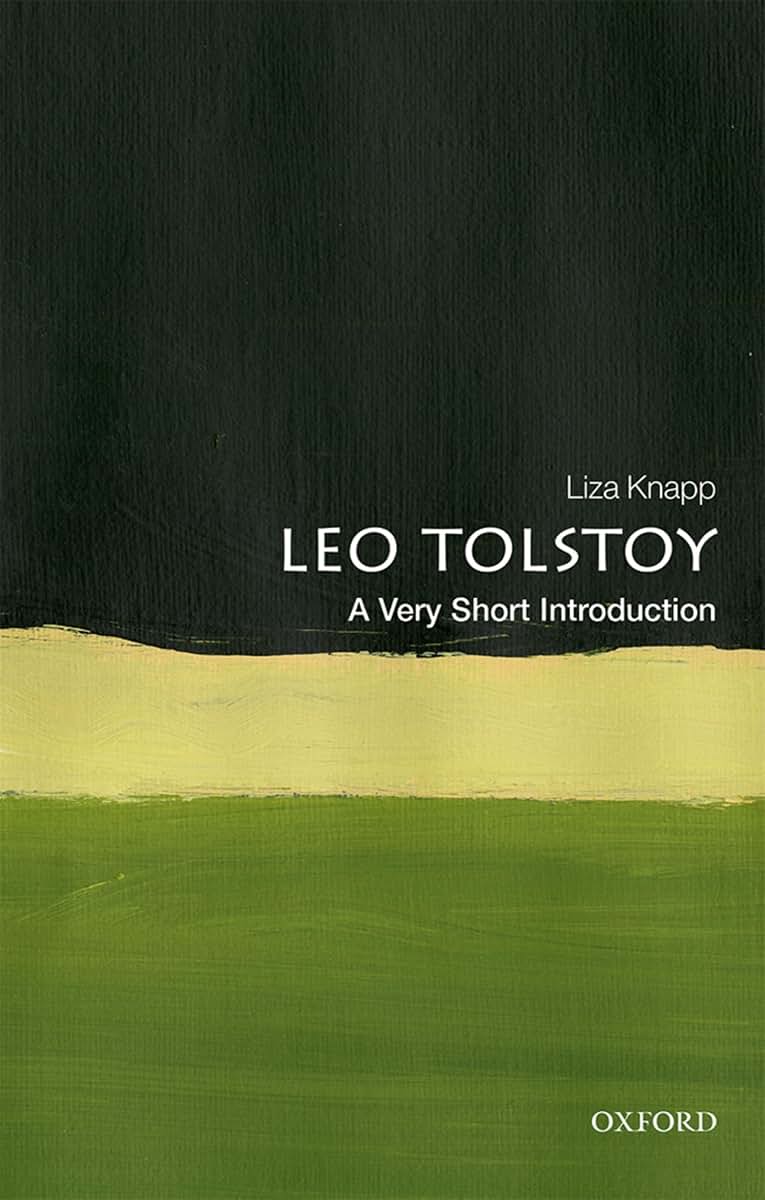 Tolstoy: A Very Short Introduction (Very Short Introductions)