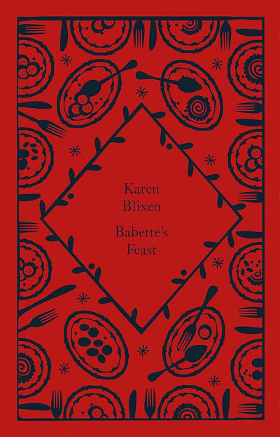 Babette's Feast (Little Clothbound Classics)
