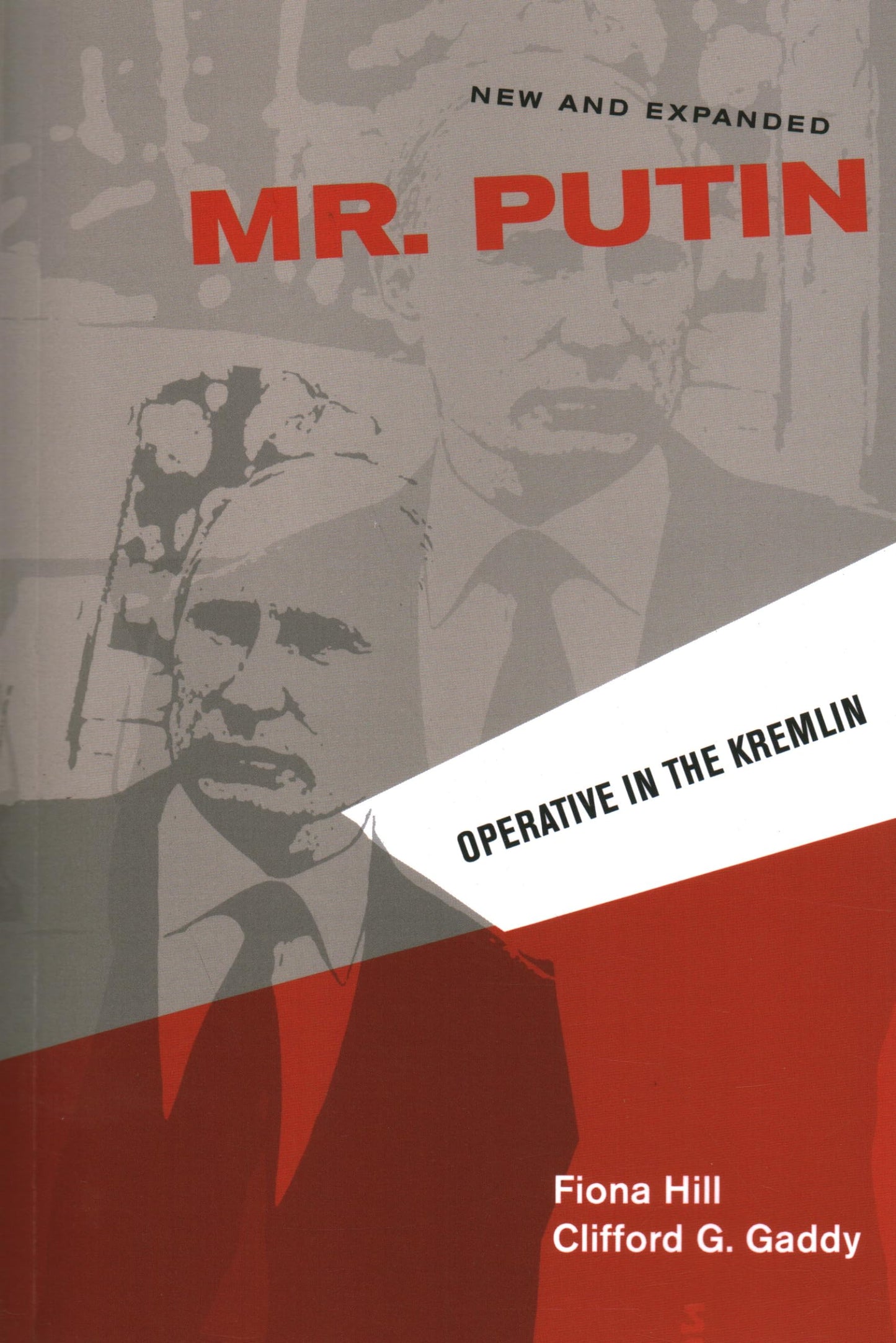 Mr. Putin: Operative in the Kremlin (Geopolitics in the 21st)