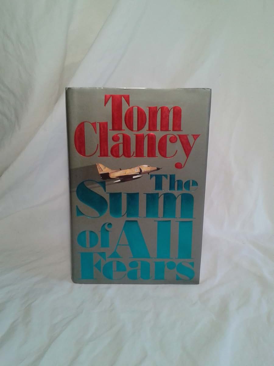 The Sum of All Fears