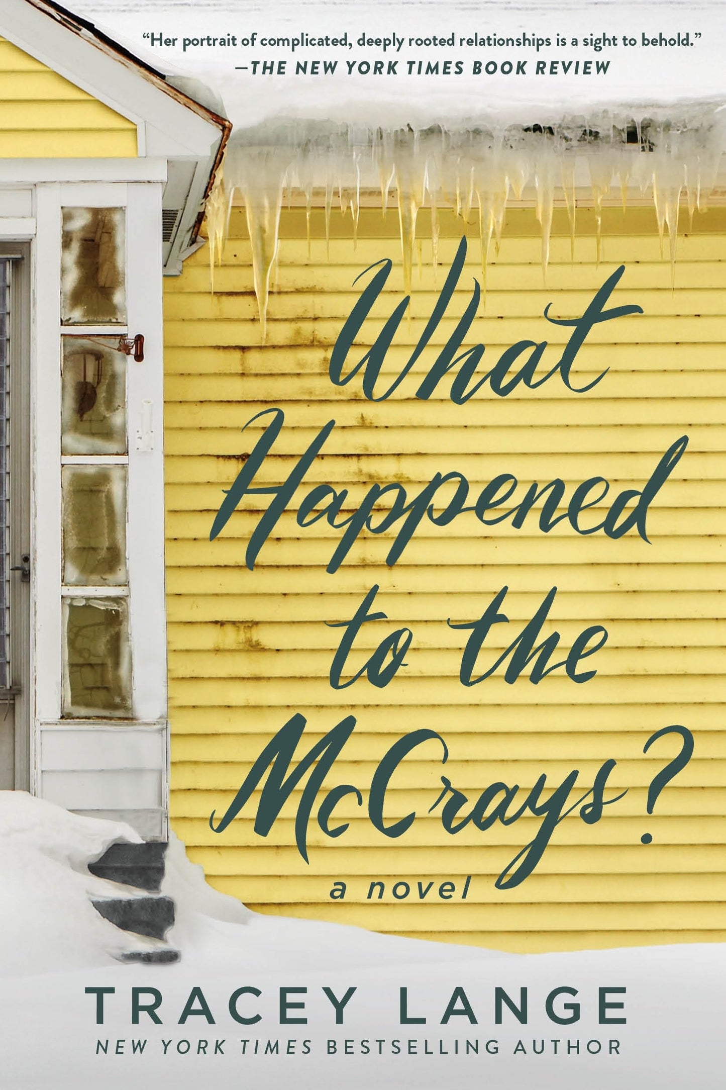 What Happened to the McCrays?: A Novel