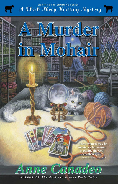 A Murder in Mohair (8) (A Black Sheep Knitting Mystery)