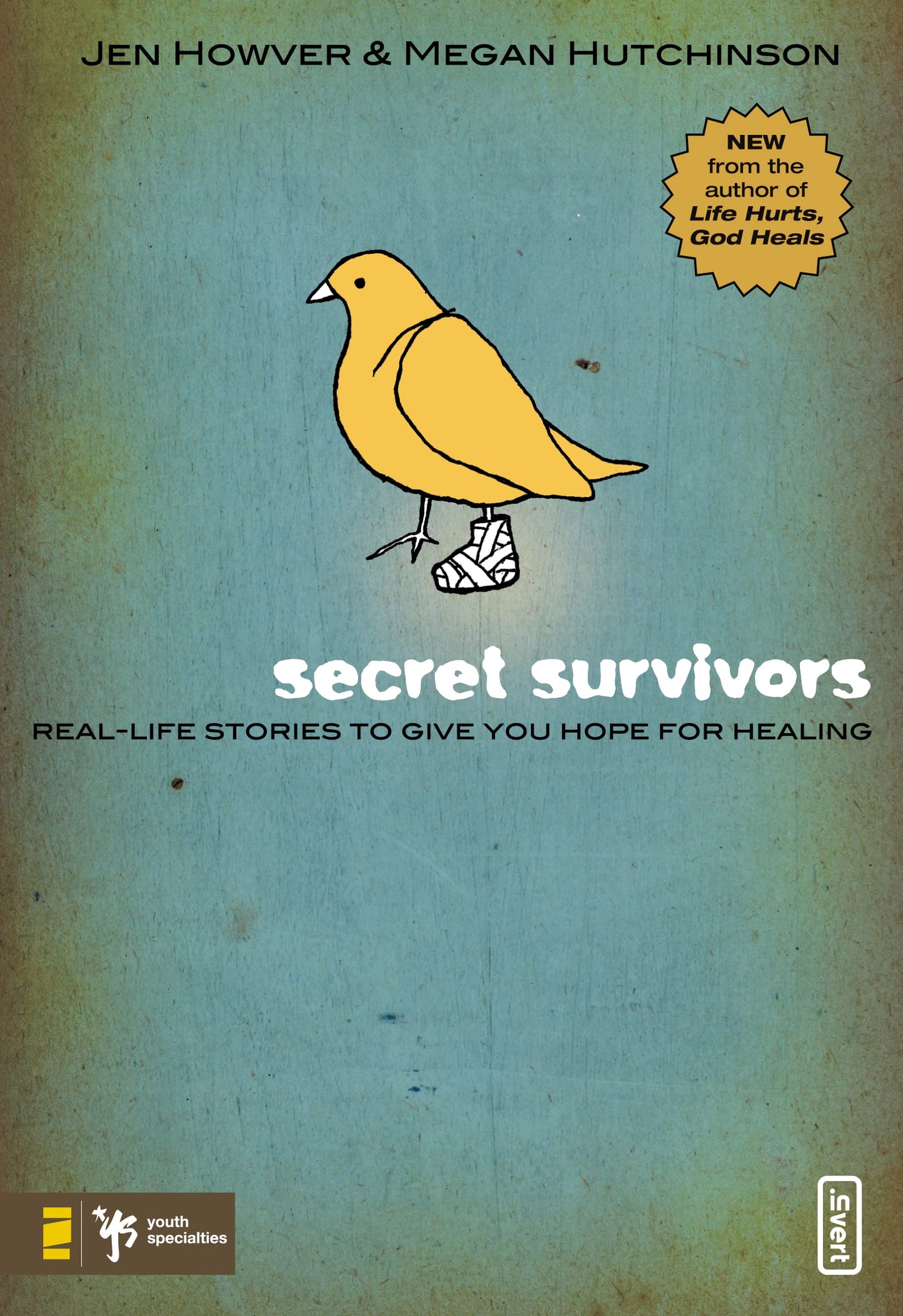 Secret Survivors: Real-Life Stories to Give You Hope for Healing (Invert)