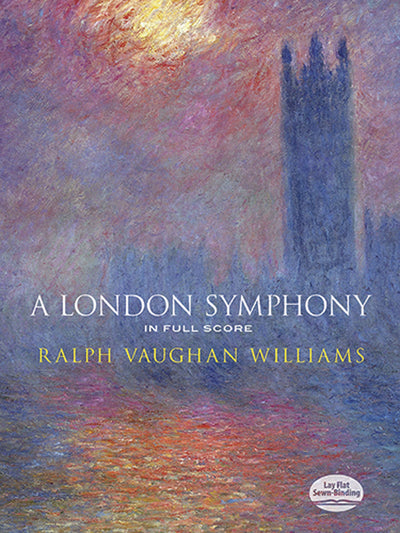 A London Symphony in Full Score (Dover Orchestral Music Scor