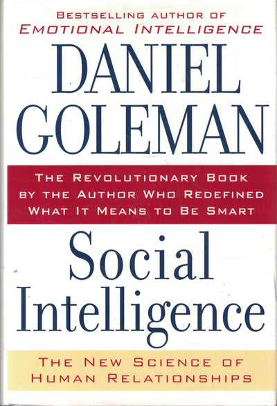 Social Intelligence: The New Science of Human Relationships