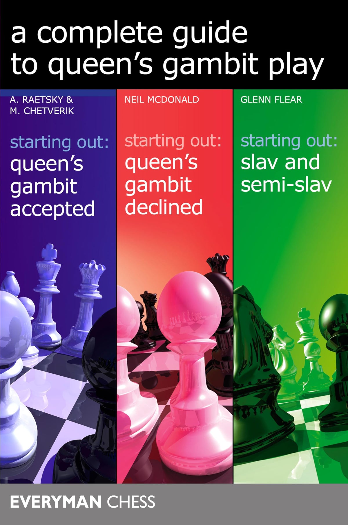 A Complete Guide to Queen's Gambit Play (Everyman Chess)