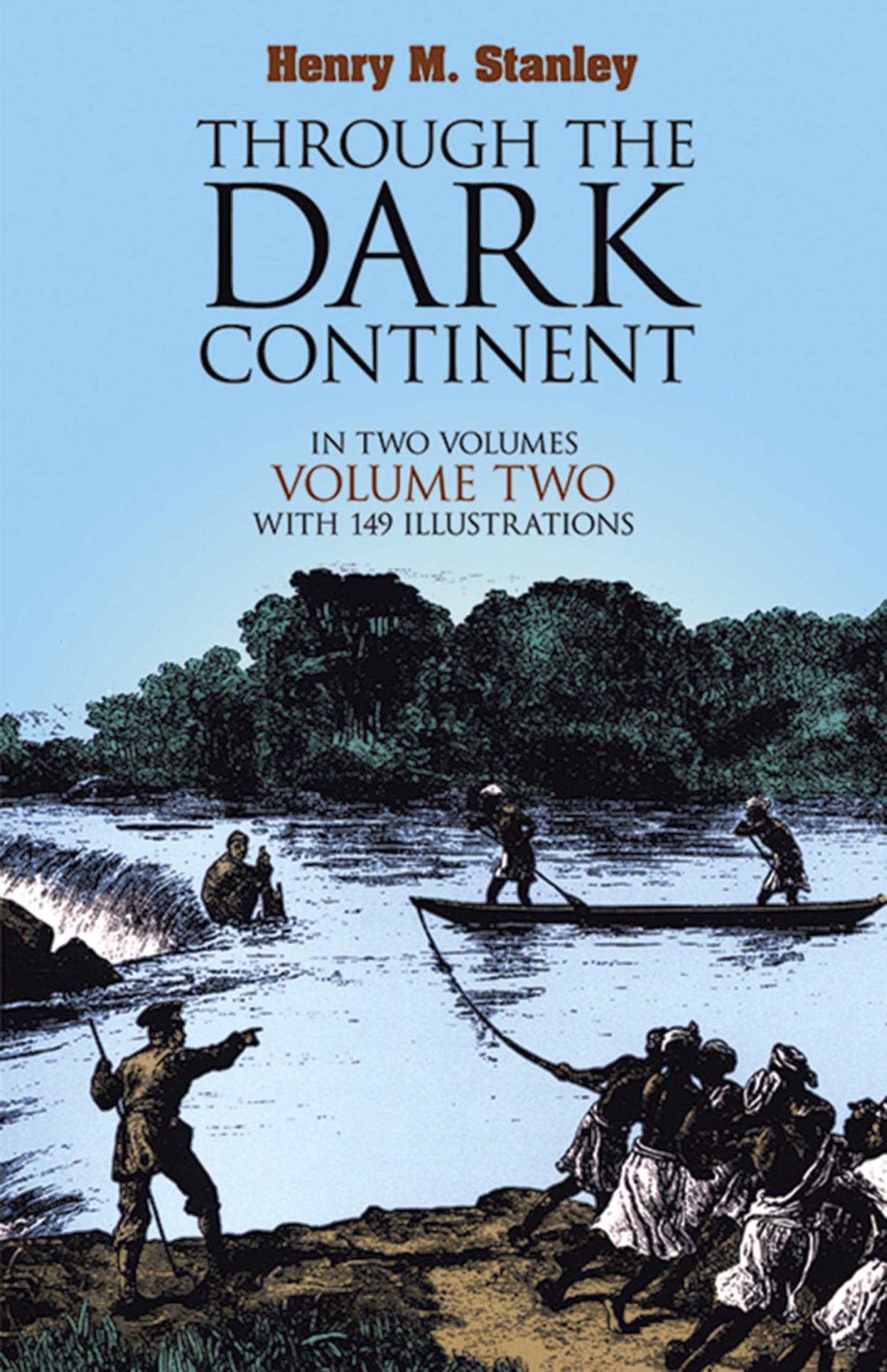 Through the Dark Continent: Volume 2