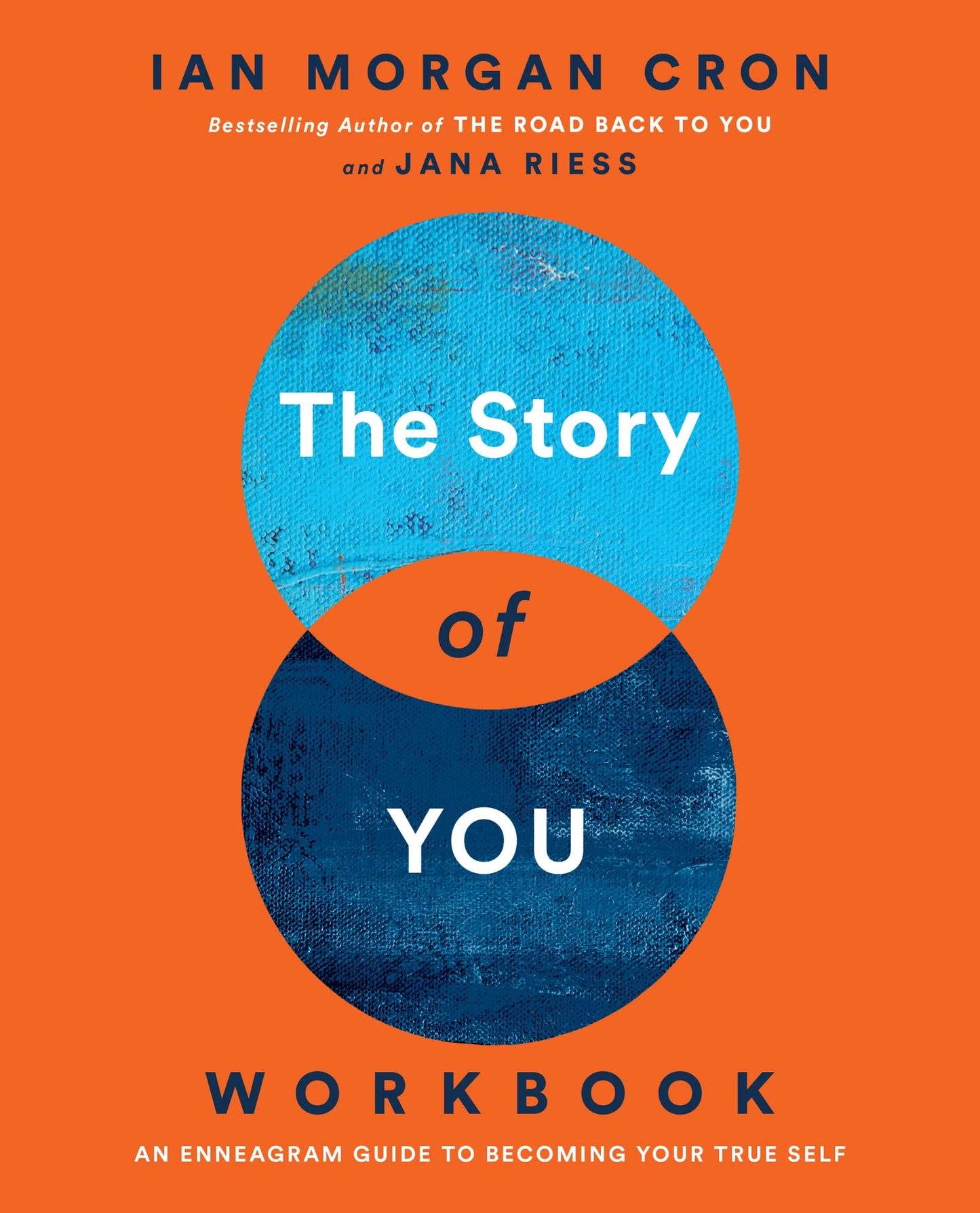 The Story of You Workbook: An Enneagram Guide to Becoming Your True Self-A Transformational Spiritual Workbook for Self-Discovery