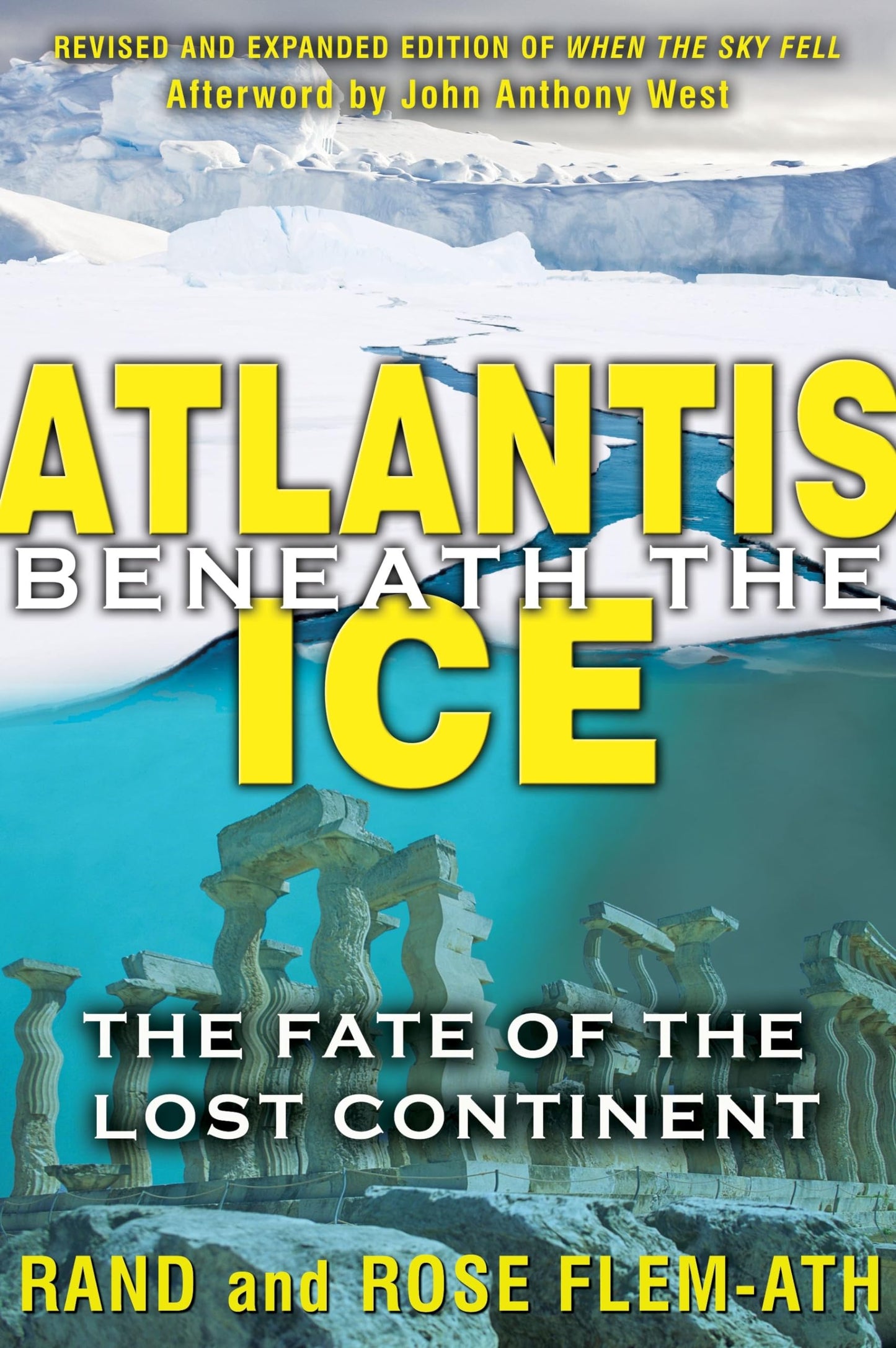 Atlantis beneath the Ice: The Fate of the Lost Continent