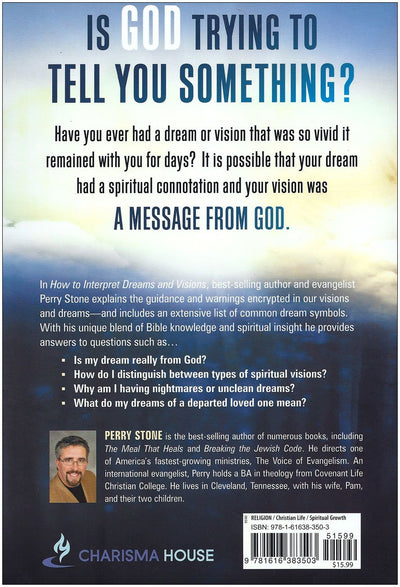 How to Interpret Dreams and Visions: Understanding God's warnings and guidance