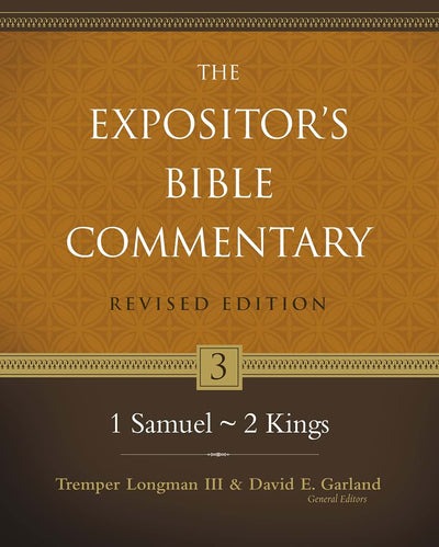 1 Samuel-2 Kings (3) (The Expositor's Bible Commentary)