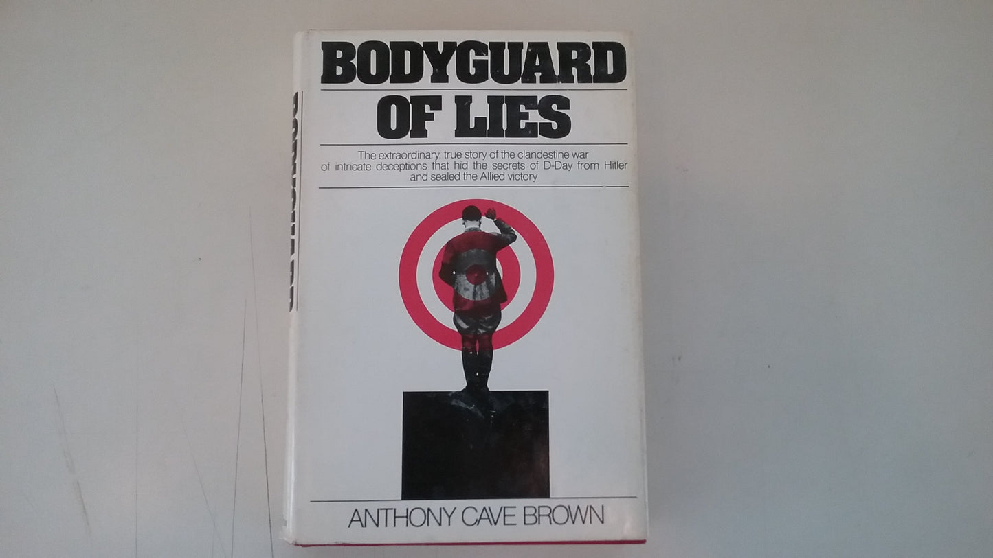 Bodyguard of Lies by Cave Brown, Anthony