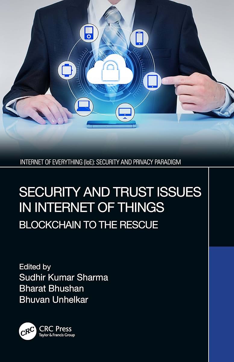 Security and Trust Issues in Internet of Things (Internet of Everything (IoE))