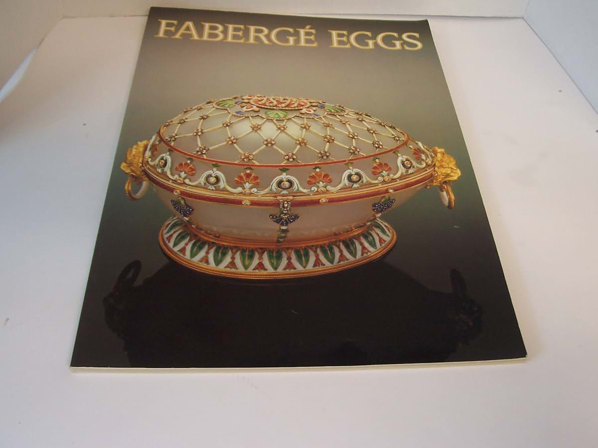 Faberge eggs: Imperial Russian fantasies