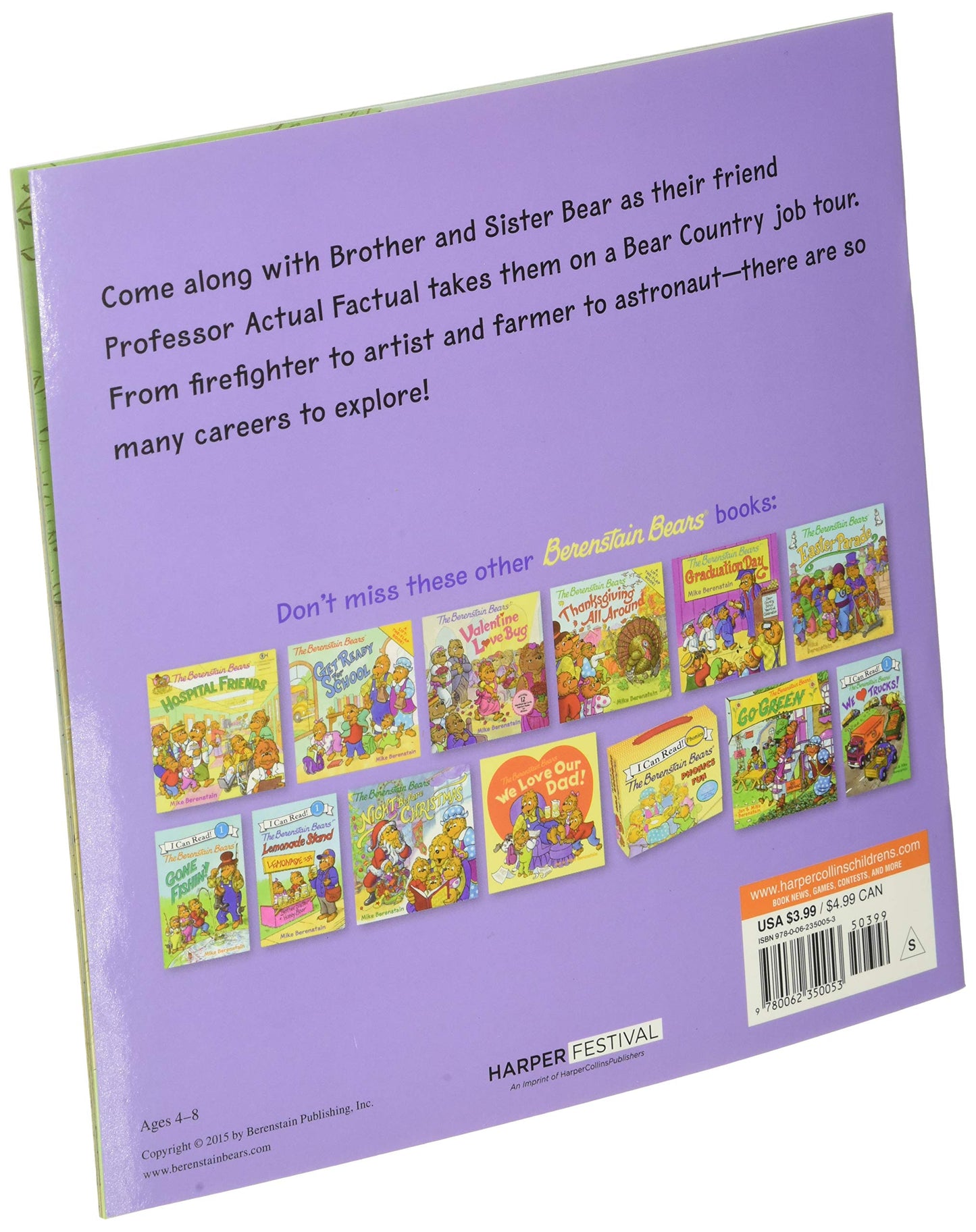 The Berenstain Bears: When I Grow Up: A Career Day Picture Book about Jobs from Firefighter to Astronaut