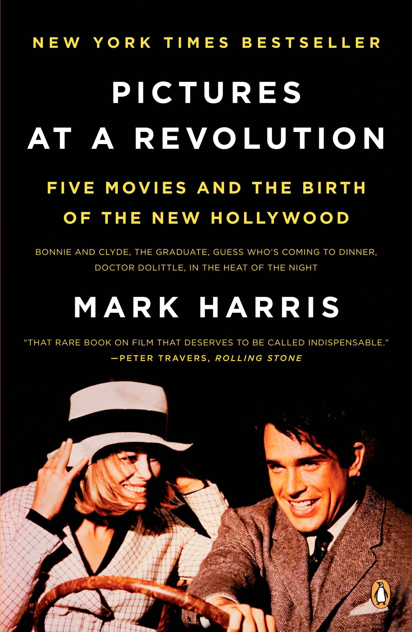 Pictures at a Revolution: Five Movies and the Birth of the N
