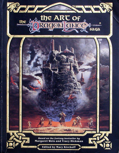 The Art of the Dragonlance Saga: Based on the Fantasy Bestseller by Margaret Weis and Tracy Hickman