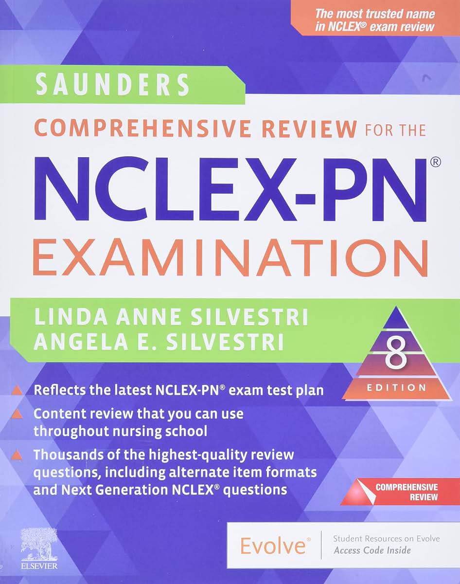 Saunders Comprehensive Review for the NCLEX-PN? Examination (Saunders Comprehensive Review for NCLEX-PN)