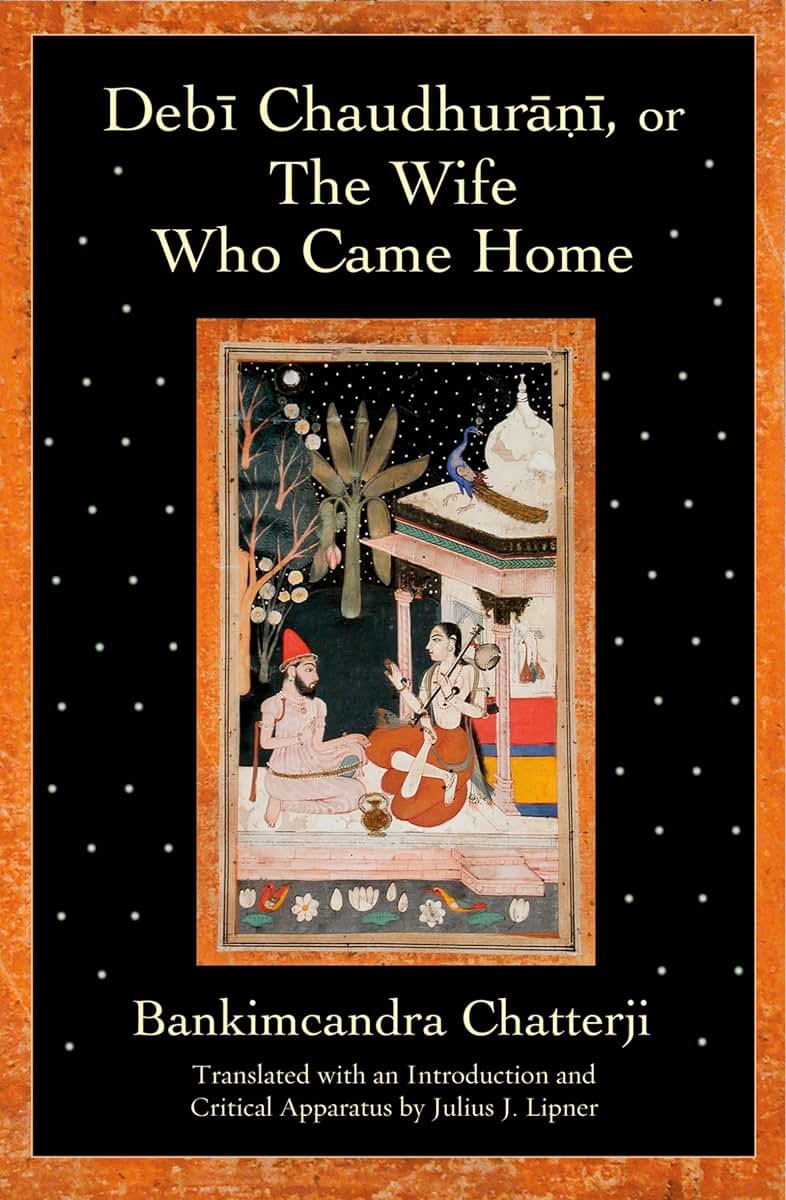 Debi Chaudhurani, or The Wife Who Came Home