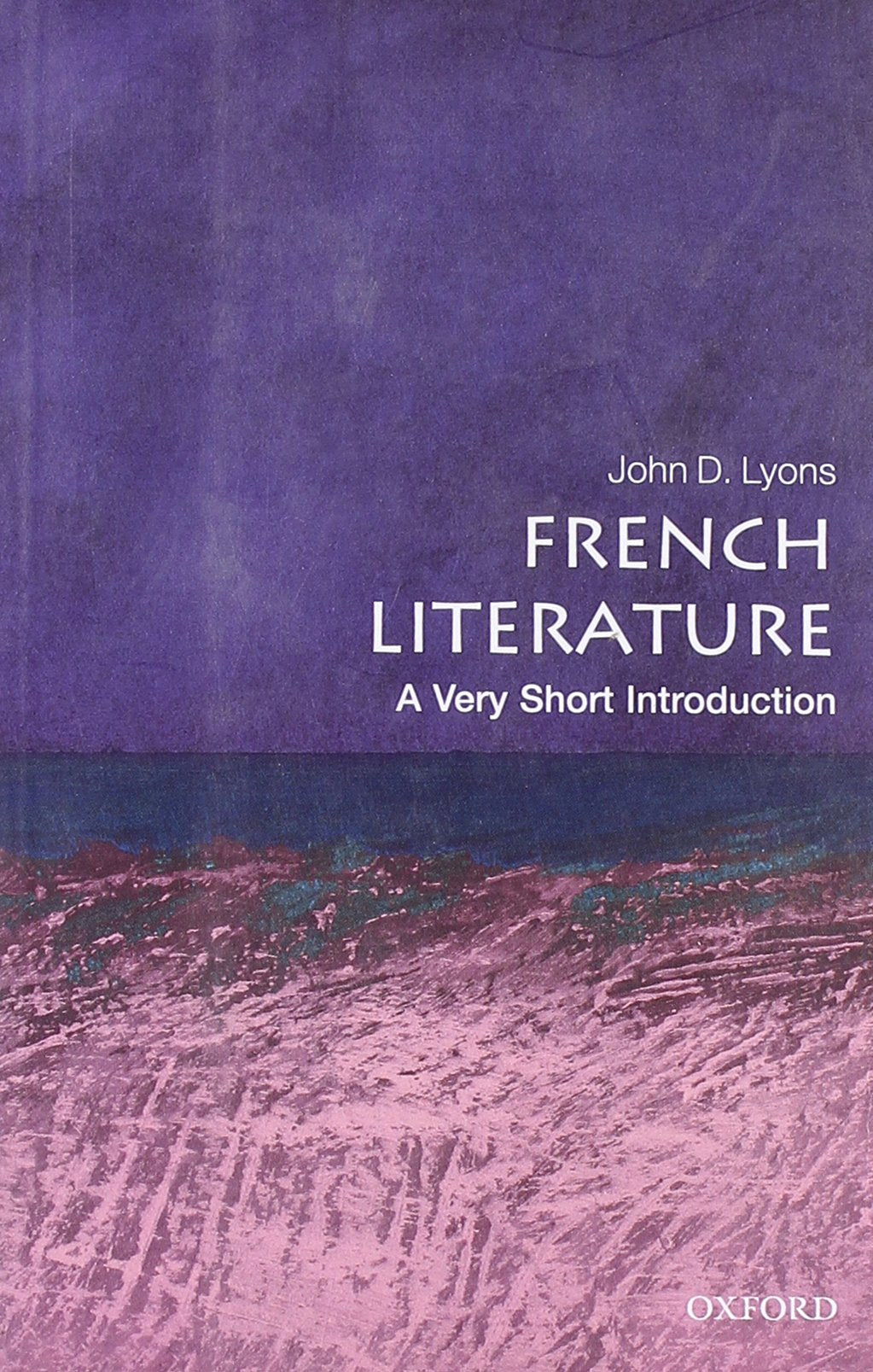 French Literature: A Very Short Introduction