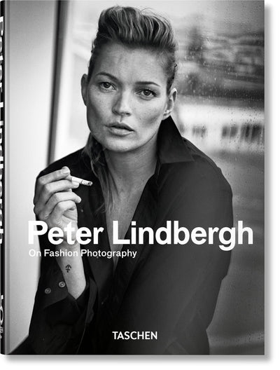 Peter Lindbergh: On Fashion Photography. 45th Ed.