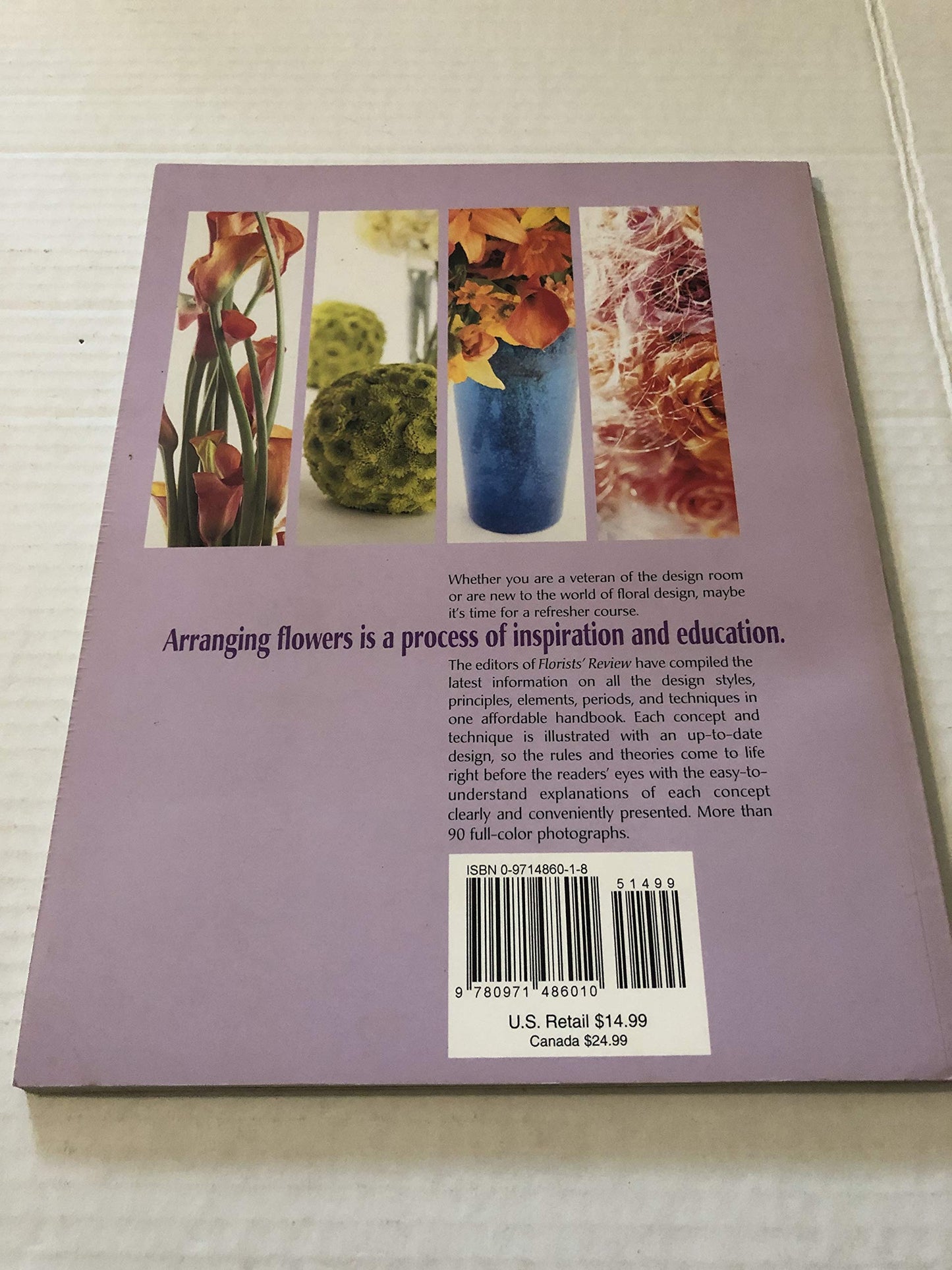 Florists' Review Design School: An illustrated guide of the styles, principles, elements, periods, and techniques in floral design.