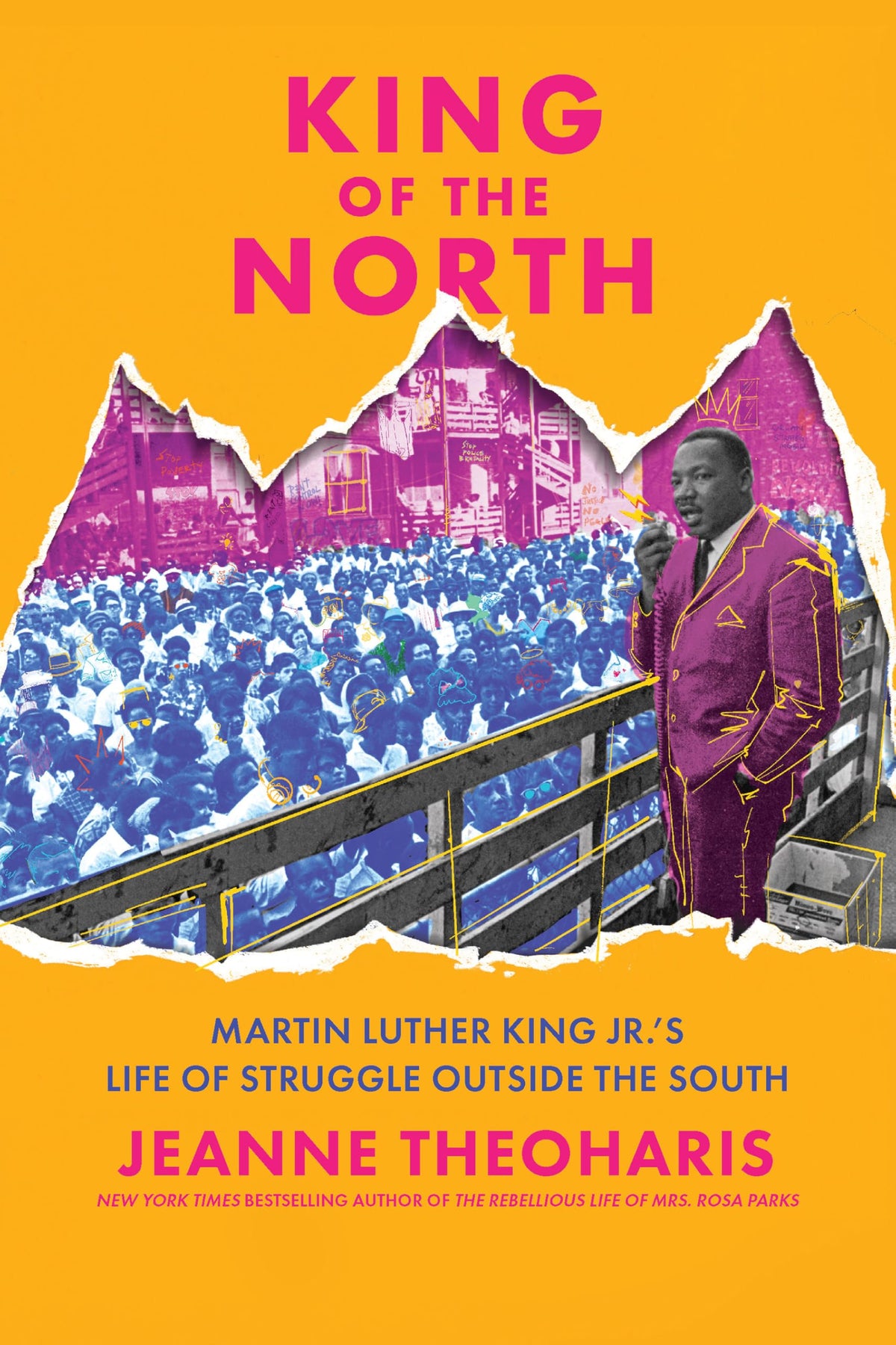 King of the North: Martin Luther King Jr.s Life of Struggle Outside the South