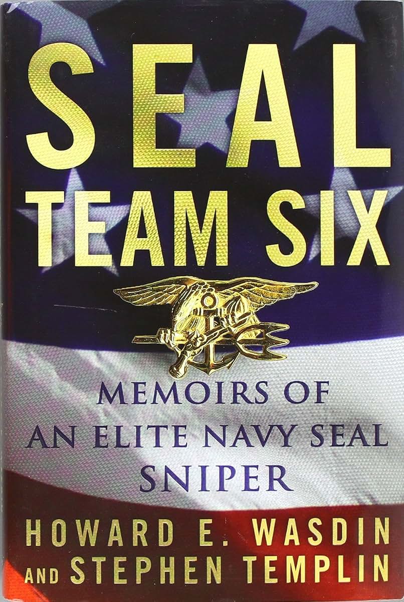 SEAL Team Six: Memoirs of an Elite Navy SEAL Sniper