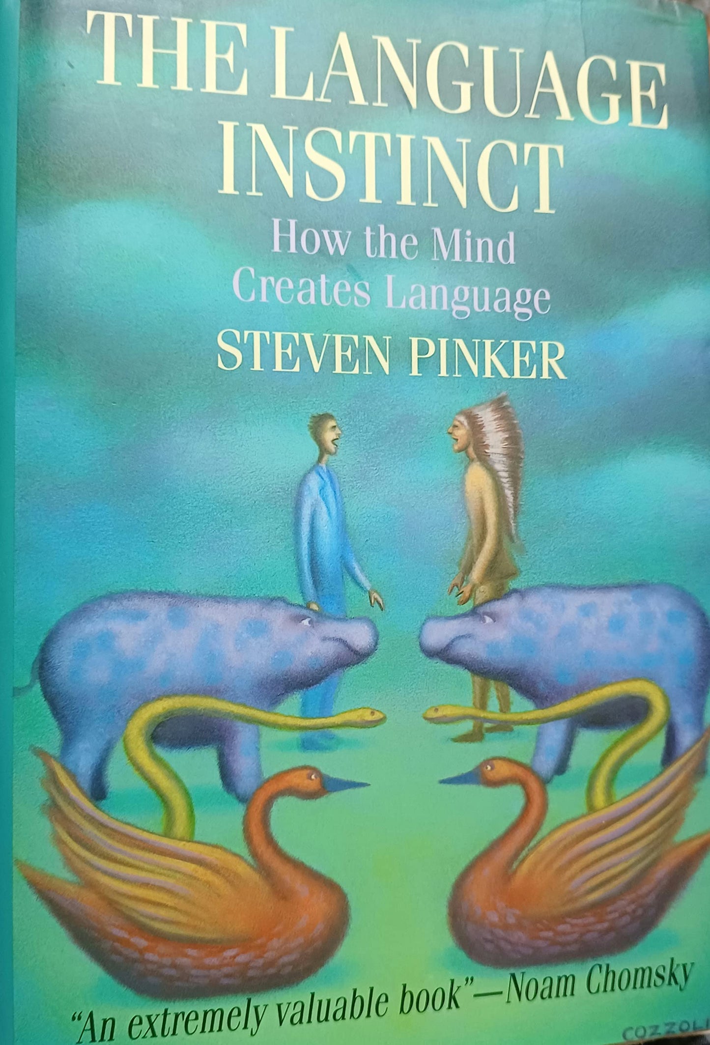 The Language Instinct: How the Mind Creates Language
