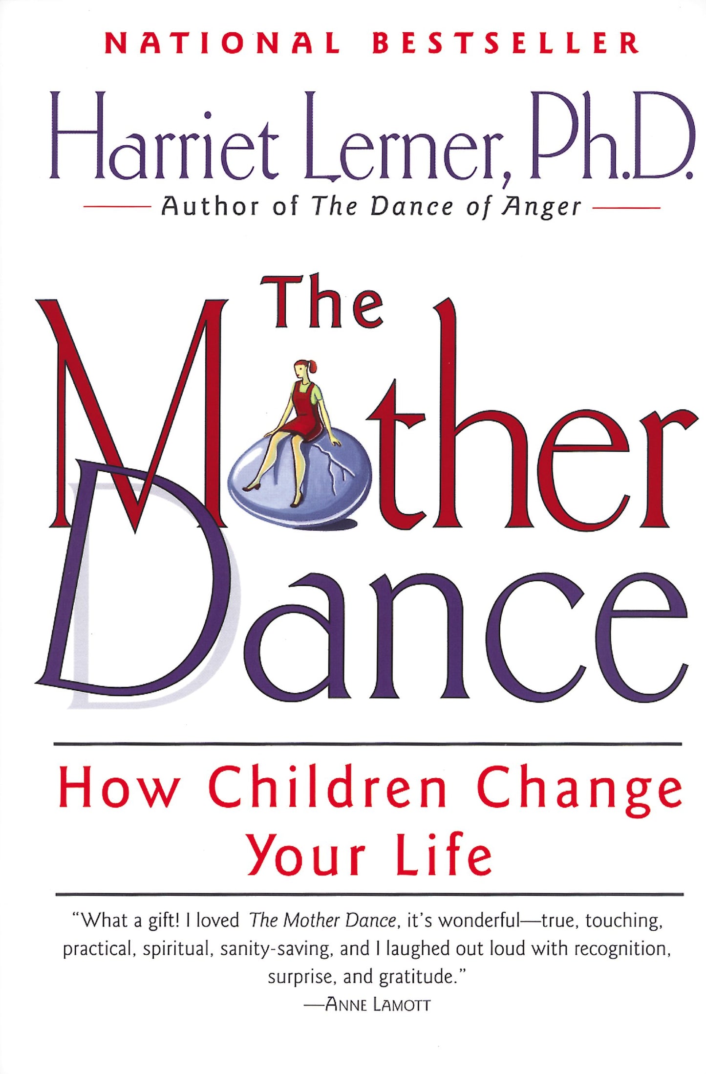 The Mother Dance: How Children Change Your Life by Lerner, H