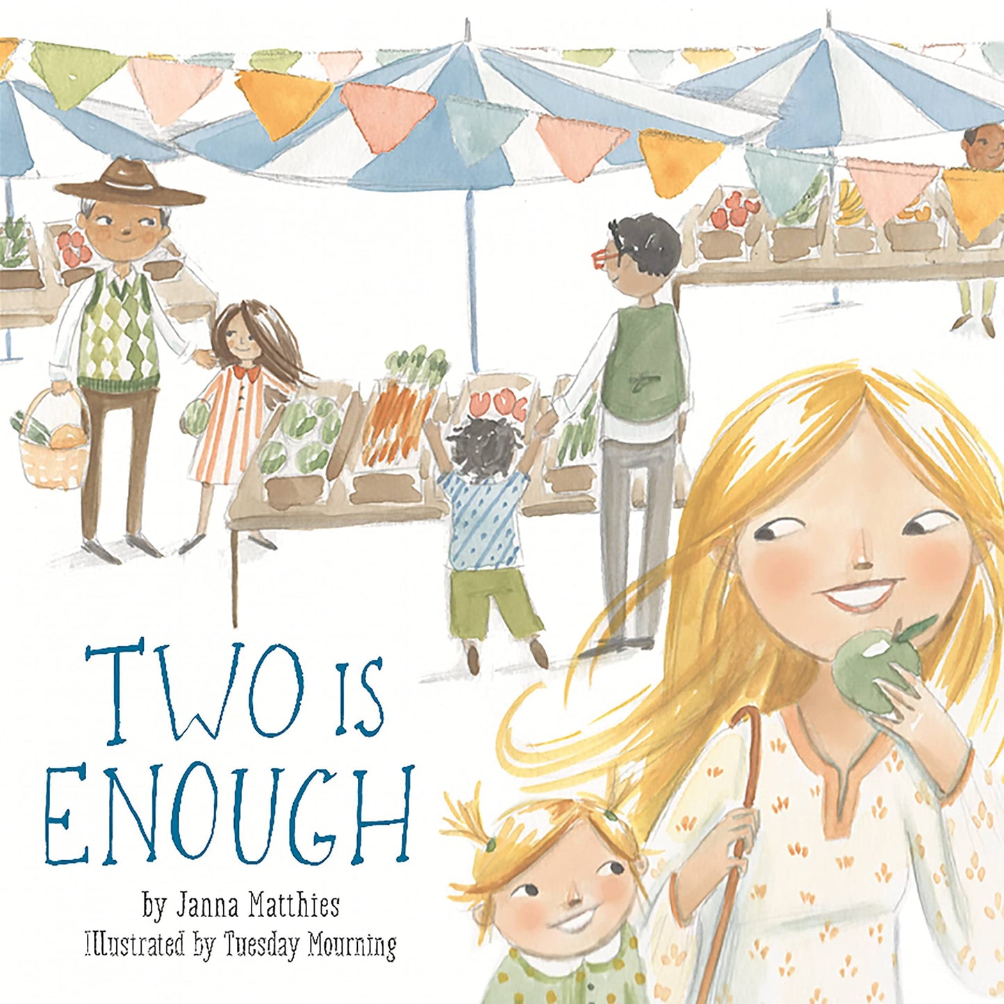 Two Is Enough by Matthies, Janna