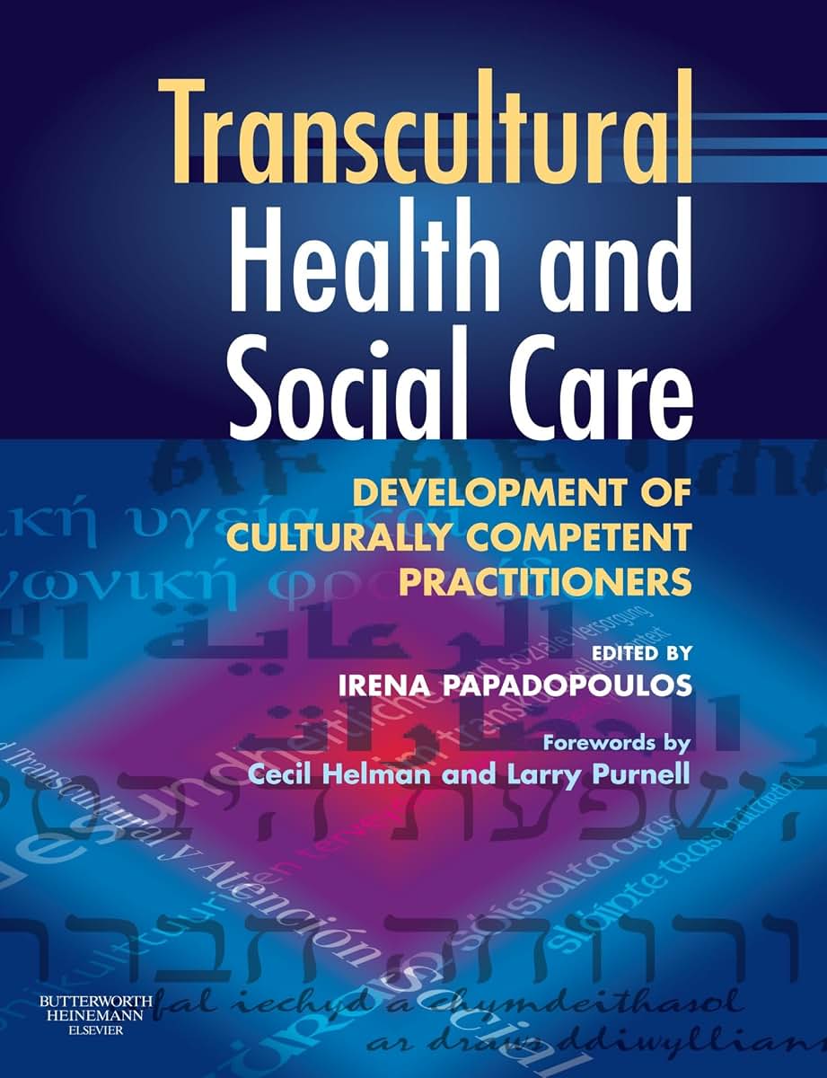 Transcultural Health and Social Care: Development of Culturally Competent Practitioners