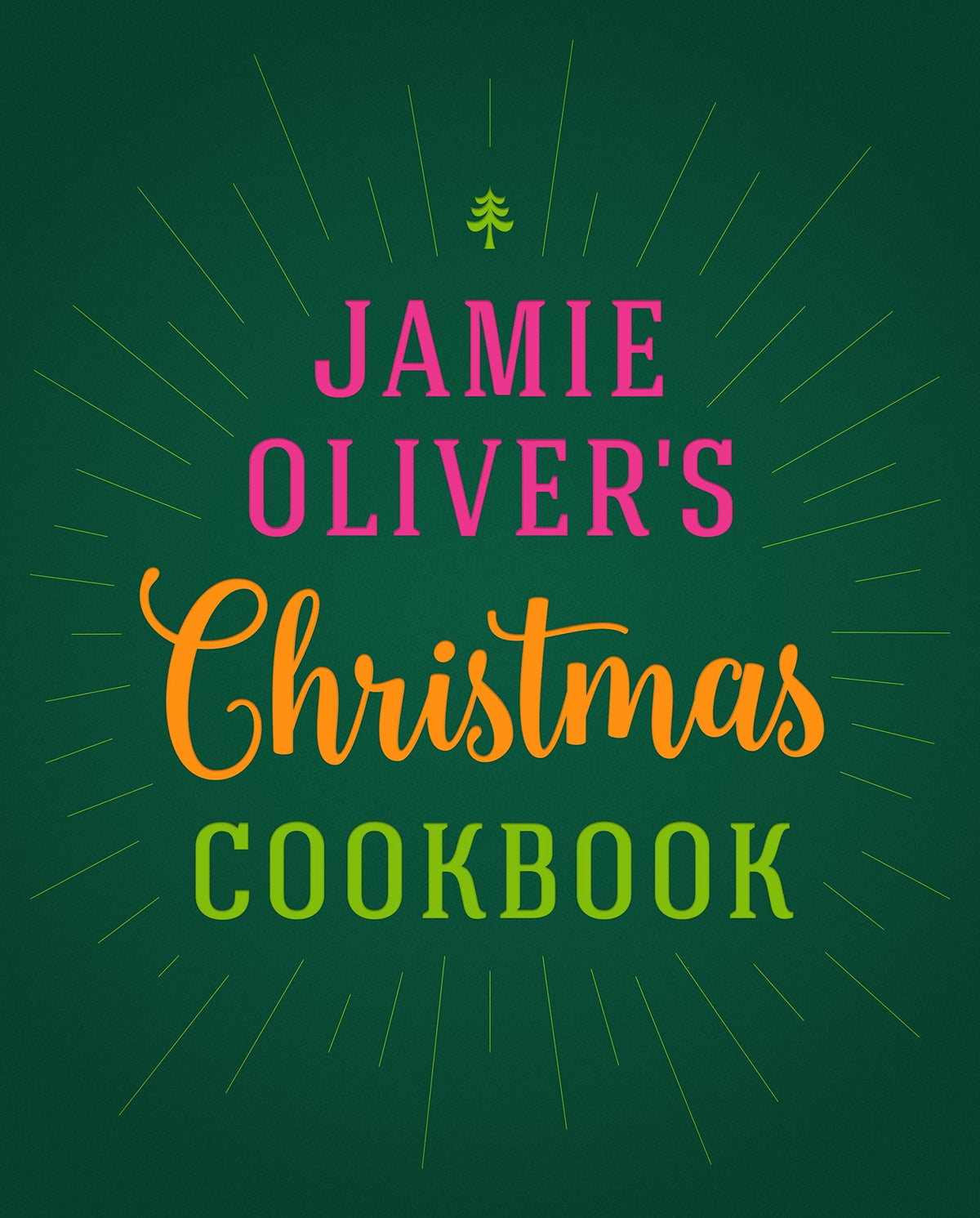 Jamie Olivers Christmas Cookbook
