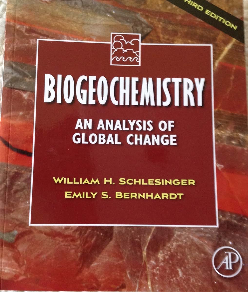 Biogeochemistry: An Analysis of Global Change, 3rd Edition