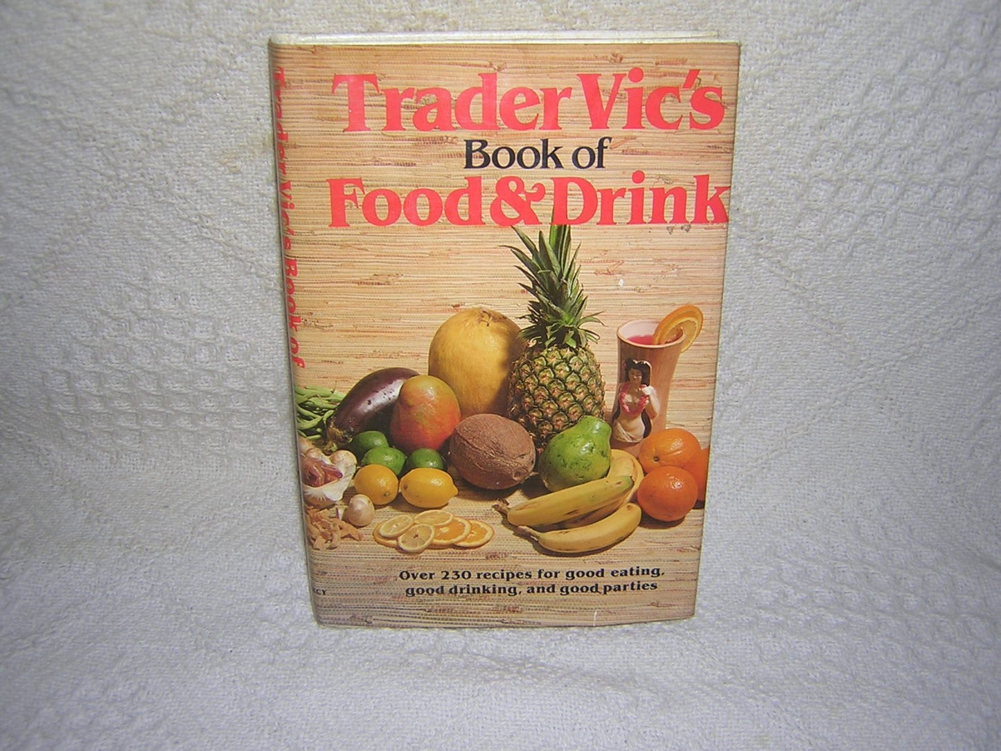 Trader Vic's Book Of Food & Drink by Rh Value Publishing