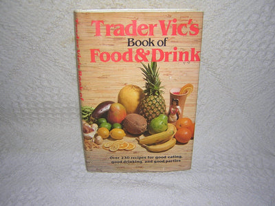 Trader Vic's Book Of Food & Drink by Rh Value Publishing