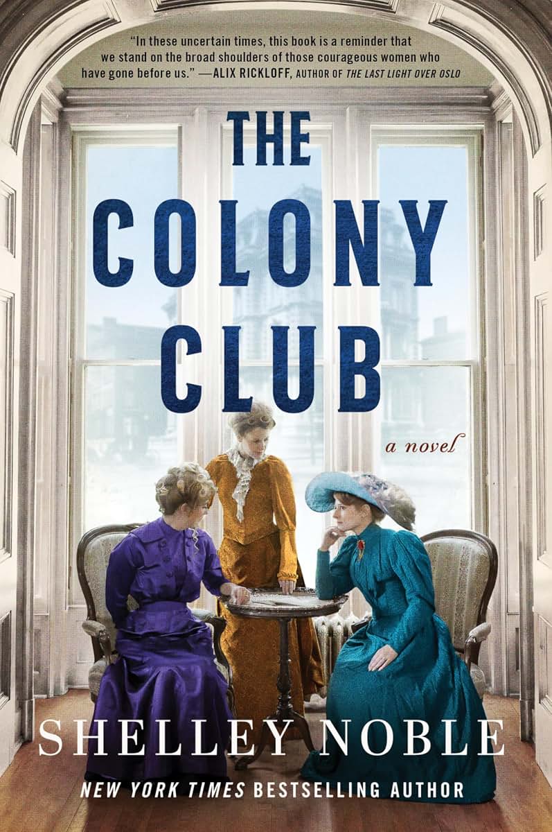 The Colony Club: A Captivating Tale of Ambition and Social Change, Explore the Daring Inception of New York's First Women's Club