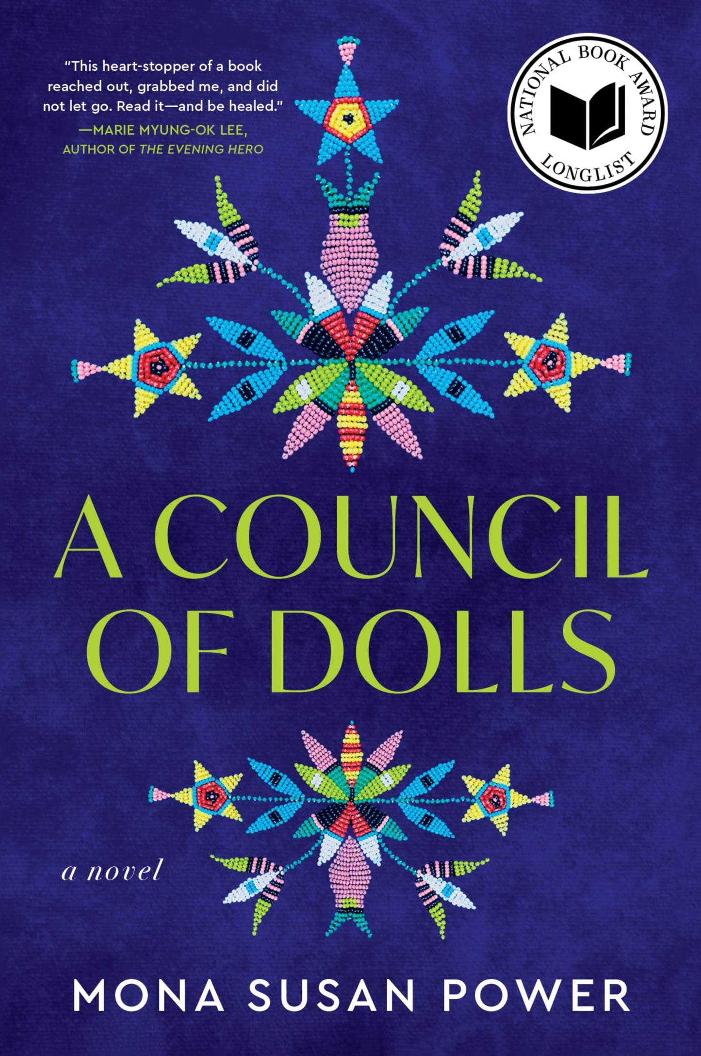 A Council of Dolls: Magical Realism Meets Historical Fiction in a Stunning Novel of Indigenous Women's Lives